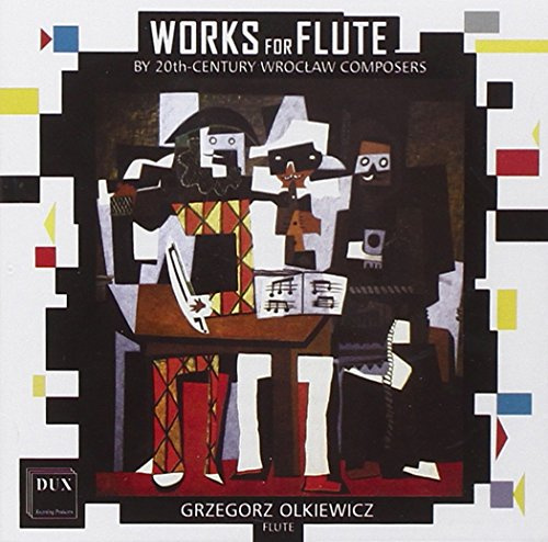 Works for Flute By 20th Century Wroclaw Composers