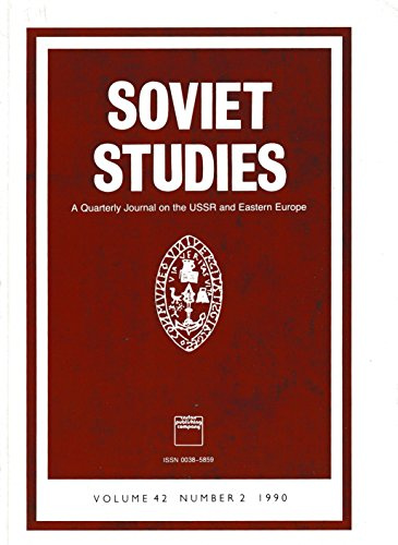 Soviet Studies : Informal Political Associations in Russia 1988 -1989; A STudy of the Military Sovkhozy & Auxiliary Farms; A Note on the March 1989 Elections in Estonia; The Scale of Repression & Excess Mortality in the Soviet Union in the 1930