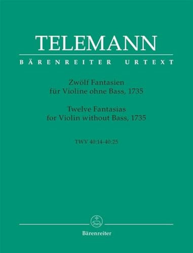 Douze fantaisies pour violon sans basse / Fantaisies 12 urtext / Violon twelve fantasias for violin without bass
