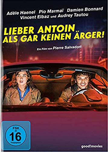 Lieber Antoine als gar keinen Ärger