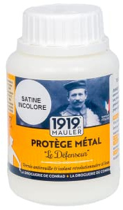 MAULER - Vernis Métal Antirouille - Le Défenseur Satiné Incolore 0,22L | Tous supports ferreux, cuivre, laiton - Tenue Brouillard Salin - Manufacture Mauler depuis 1919