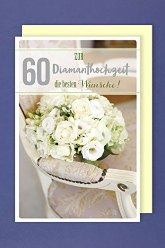 Diamant Hochzeit 60 Karte Grußkarte Banderole Blumenstrauß Sessel 16x11cm
