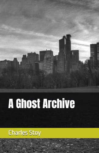 A Ghost Archive (The Riley Anderson Erasure Files, Band 2)