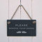 Please Remove Your Shoes - Slate Hanging Sign