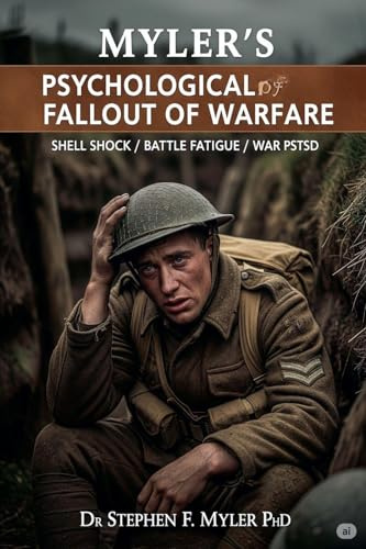 Mylers Psychological Fallout of Warfare (Warefare, Band 2)