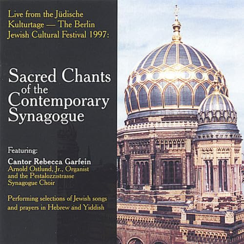 Sacred Chants of the Contemporary Synagogue