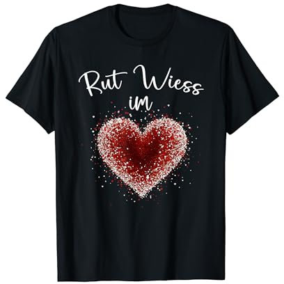 Rut Wiess im Herzen - Kölle Alaaf KOnfetti Karneval Fashing T-Shirt