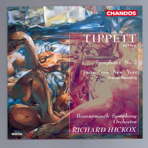 Tippett: Symphony, No. 2, New Year