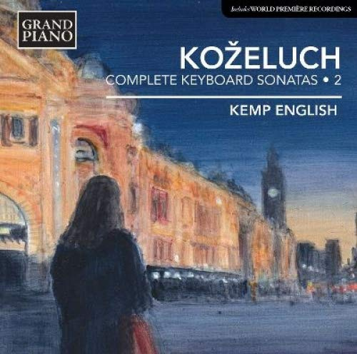 Kozeluch: Complete Keyboard Sonatas - Volume 2