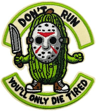 Stitch-Witch Don't Run You'll Only Die Tired, Holloween Horror Pickle Jason Embroidered Iron On Patch, Pickle gifts, Horror Film Gifts