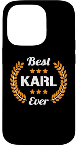 Best Karl Ever Funny Saying First Name Karl Case for iPhone 14 Pro