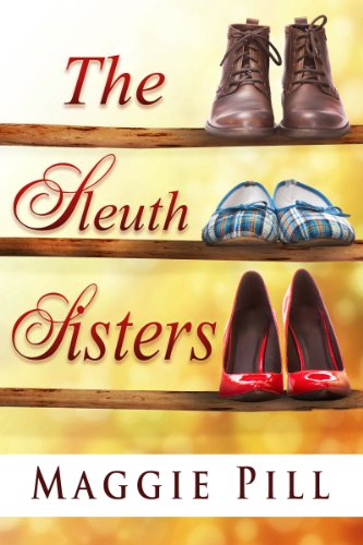 The Sleuth Sisters (The Sleuth Sisters Mystery Book 1) (English Edition)