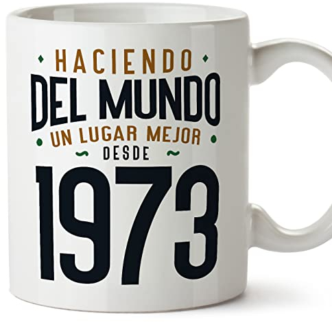 MUGFFINS Tazas 1973 Cumpleaños - En Español - Haciendo del Mundo un Lugar Mejor - 11 oz / 330 ml - Regalo original y divertido