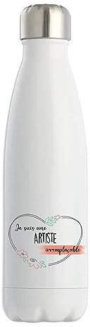 Gourde Isotherme Artiste femme Irremplaçable | idée cadeau Gourde Bouteille Thermos 500 ml