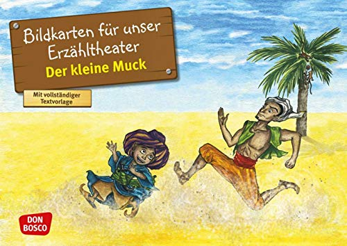 Der kleine Muck. Kamishibai Bildkartenset.: Entdecken - Erzählen - Begreifen: Märchen. (Märchen für unser Erzähltheater)