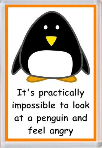 Angry (not) Penguin - Cute Quote 96 x 67mm Jumbo Fridge Magnet