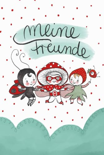 Meine Freunde: KIndergarten Freundebuch
