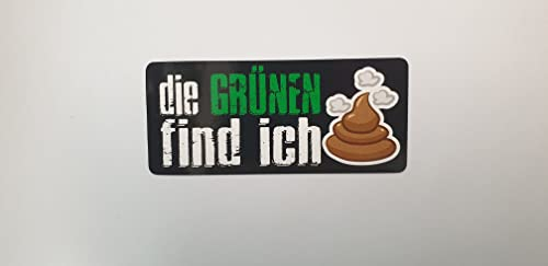 die grünen find ich Fun Aufkleber Sticker