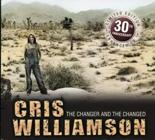The Changer and the Changed: 30th Anniversary Edition
