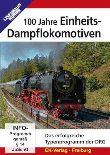 100 Jahre Einheits-Dampflokomotiven