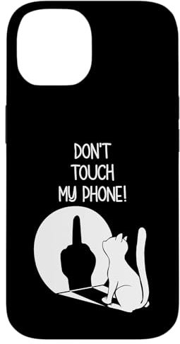 Hülle für iPhone 14 Katzen Handyhülle Dont Touch My Phone