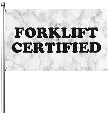 Divertente bandiera della casa certificata per carrello elevatore, bandiera 3x5 piedi singolo lato esterno, striscioni anti-sbiadimento dai colori vivaci decorazione esterna del cortile
