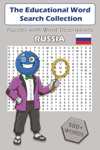 Word Search Puzzle Game Book: Russia: 500+ Words with Easy to Read Educational Descriptions, Russia Version, RUS, Gift for Vacation, Holidays and Free ... Word Descriptions (Word Search Puzzle Games)