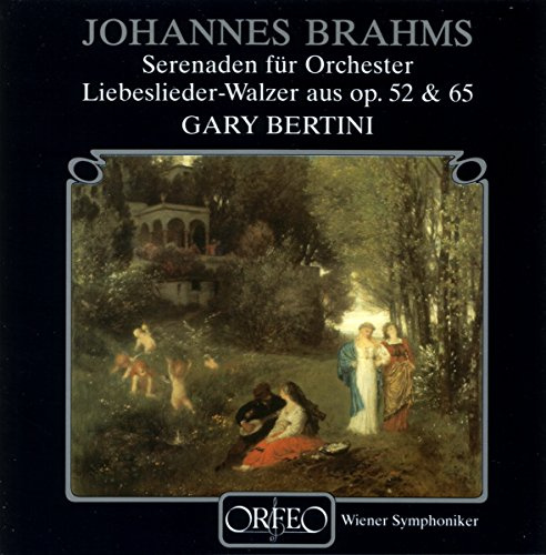 Serenades for Orchestra & Liberslieder Waltzes
