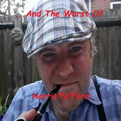 ...and the Worst Of [Explicit]