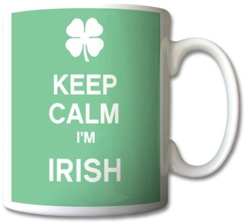 Keep Calm I'm Irish Green Mug Cup Gift Retro