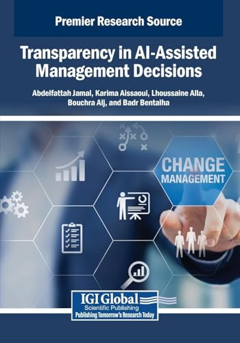 Transparency in AI-Assisted Management Decisions
