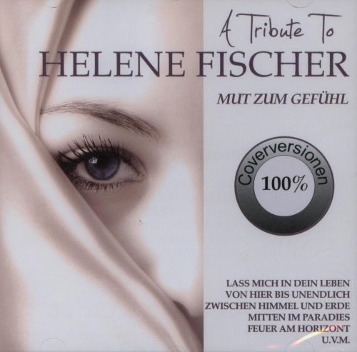 A Tribute To Helene Fischer