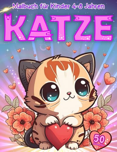 Katze Malbuch für Kinder von 4-8 Jahren: 50 Zeichnungen süßer Katzen, für Mädchen und Jungen, ab 4 Jahren