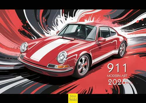 Edition Seidel Premium Kalender 911 Modern Art 2026 Format DIN A3 Wandkalender Autokalender Auto Luxus Wagen Bunt Pop Art