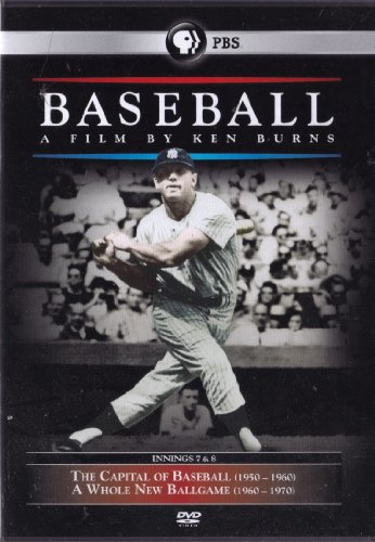 Ken Burns' Baseball - Innings 7 & 8