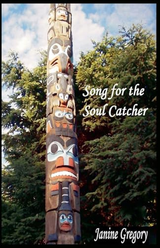 Song for the Soul Catcher