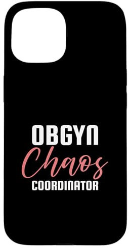 Hülle für iPhone 15 Obgyn Chaos Coordinator Humor Typo