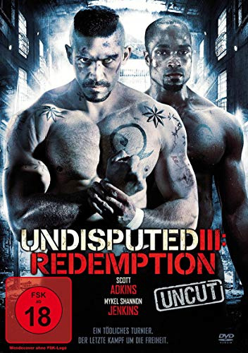 Undisputed III: Redemption - Uncut
