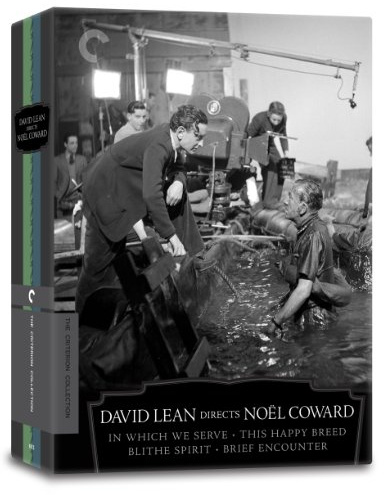 David Lean Directs Noel Coward (In Which We Serve, This Happy Breed, Blithe Spirit, Brief Encounter) (The Criterion Collection) [DVD]