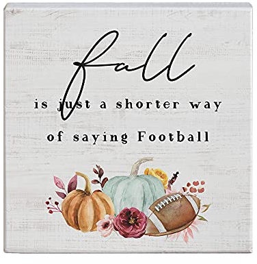 Simply Said, INC Small Talk Squares - Fall is just a Shorter Way to Say Football - 13,3 x 13,3 cm Distressed Rustikales Schild STS1570