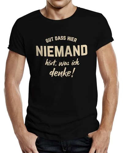 T-Shirt für das Büro oder Werkstatt: Gut, DASS niemand hört, was ich denke