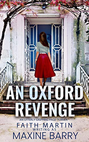 AN OXFORD REVENGE an utterly gripping page-turner (Great Reads Book 2)