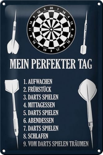 Schild Blech Spruch -Made in Germany- 20x30cm mein perfekter Tag Darts Spiele Metall Deko Blechschild
