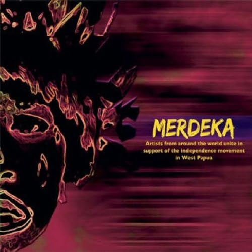 Merdeka: West Papua Independence