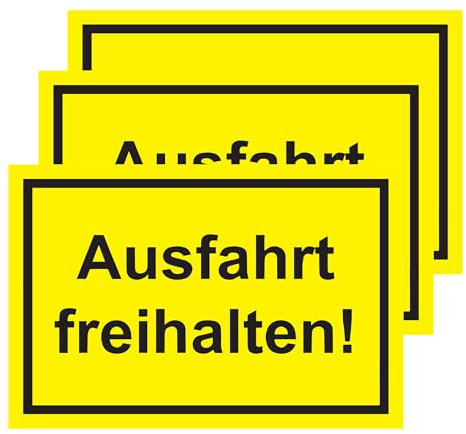 3 Stück selbstklebende Premium XL Folie 20x30 cm – Ausfahrt freihalten – Nie wieder zugeparkt –abgeschleppt – Aufkleber Schutzlaminat – Wasser Wetterfest Witterungs & UV-Schutz Beständig Vorgestanzt