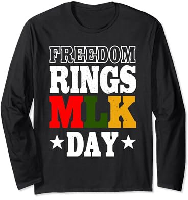 Freedom Rings MLK Day - Afroamerikanische Bürgerrechtsbewegung Langarmshirt
