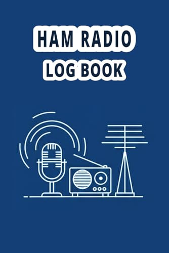 Ham Radio Log Book: Ham radio tracker and notebook for professional or personal contact and radio communication records.