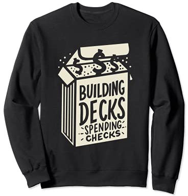 Building Decks Spending Checks TCG Kartensammler Kartenspiel Sweatshirt