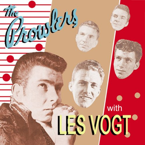 The Prowlers With les Vogt