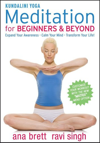 Kundalini Yoga Meditation for Beginners & Beyond